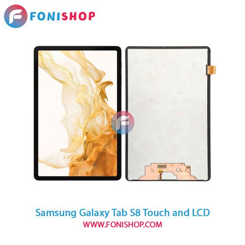 تاچ ال سی دی اصلی تبلت سامسونگ Samsung Galaxy Tab S8