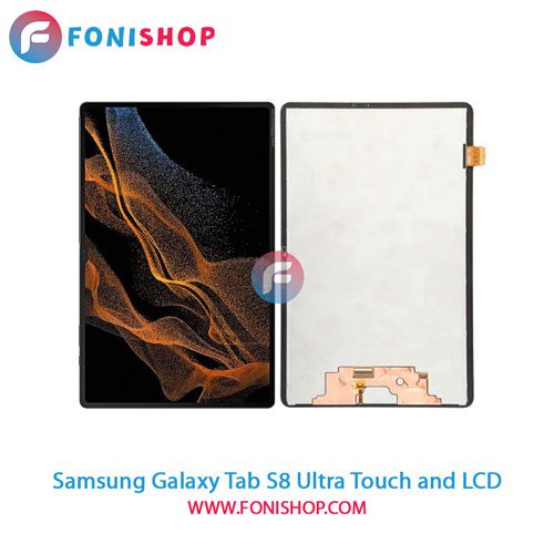 تاچ ال سی دی اصلی تبلت سامسونگ Samsung Galaxy Tab S8 Ultra