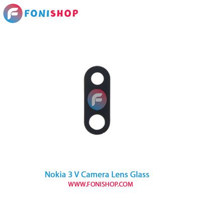 شیشه لنز دوربین گوشی نوکیا Nokia 3 V