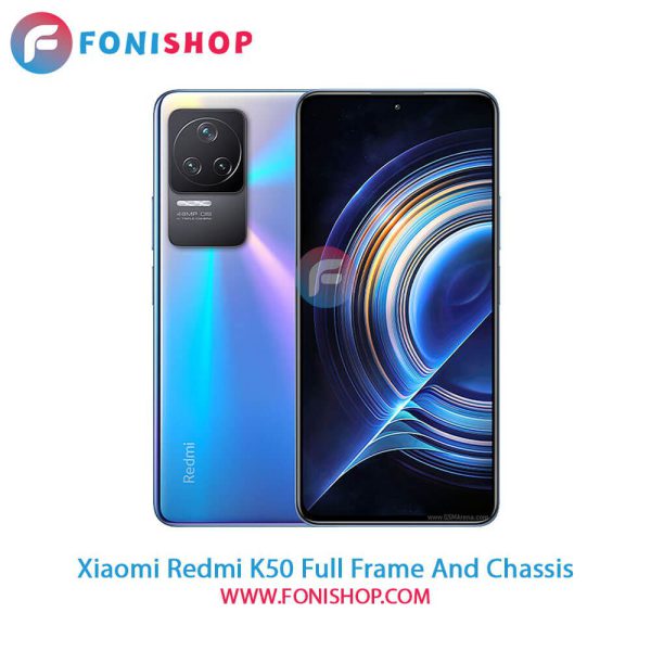 قاب و شاسی Xiaomi Redmi K50