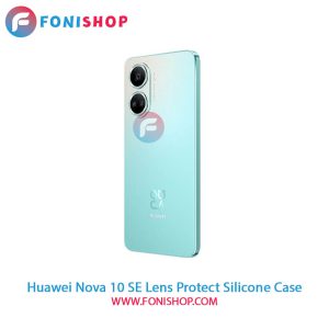 قاب سیلیکونی Huawei Nova 10 SE محافظ لنزدار