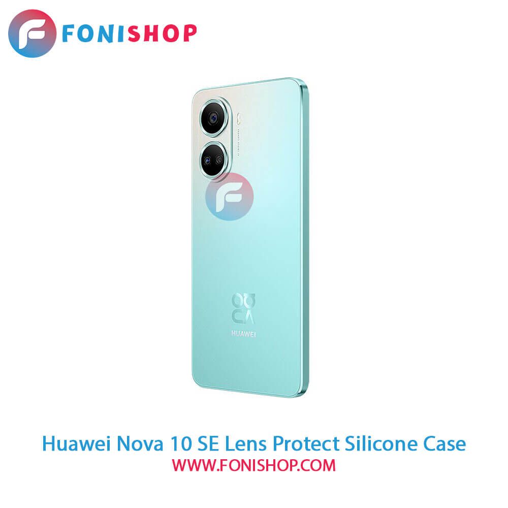قاب سیلیکونی Huawei Nova 10 SE محافظ لنزدار