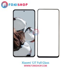 گلس فول Xiaomi 12T