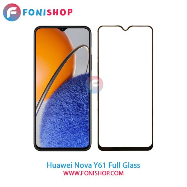 گلس فول Huawei nova Y61