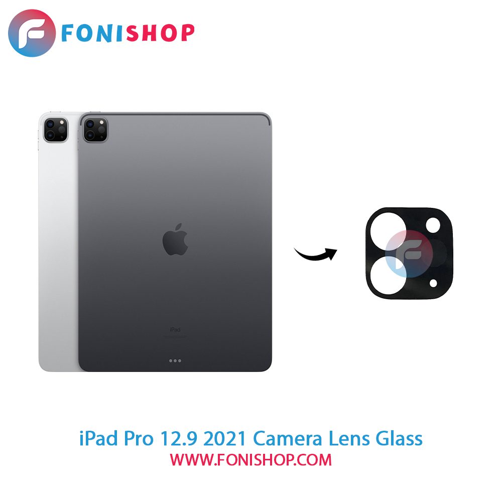 شیشه لنز دوربین iPad Pro 12.9 2021