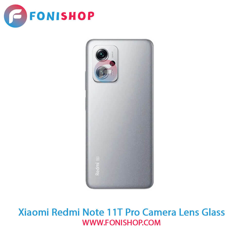 شیشه لنز دوربین Xiaomi Redmi Note 11T Pro