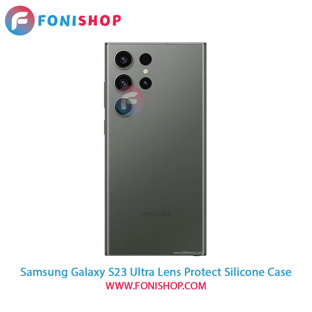 قاب سیلیکونی Samsung Galaxy S23 Ultra - محافظ لنزدار