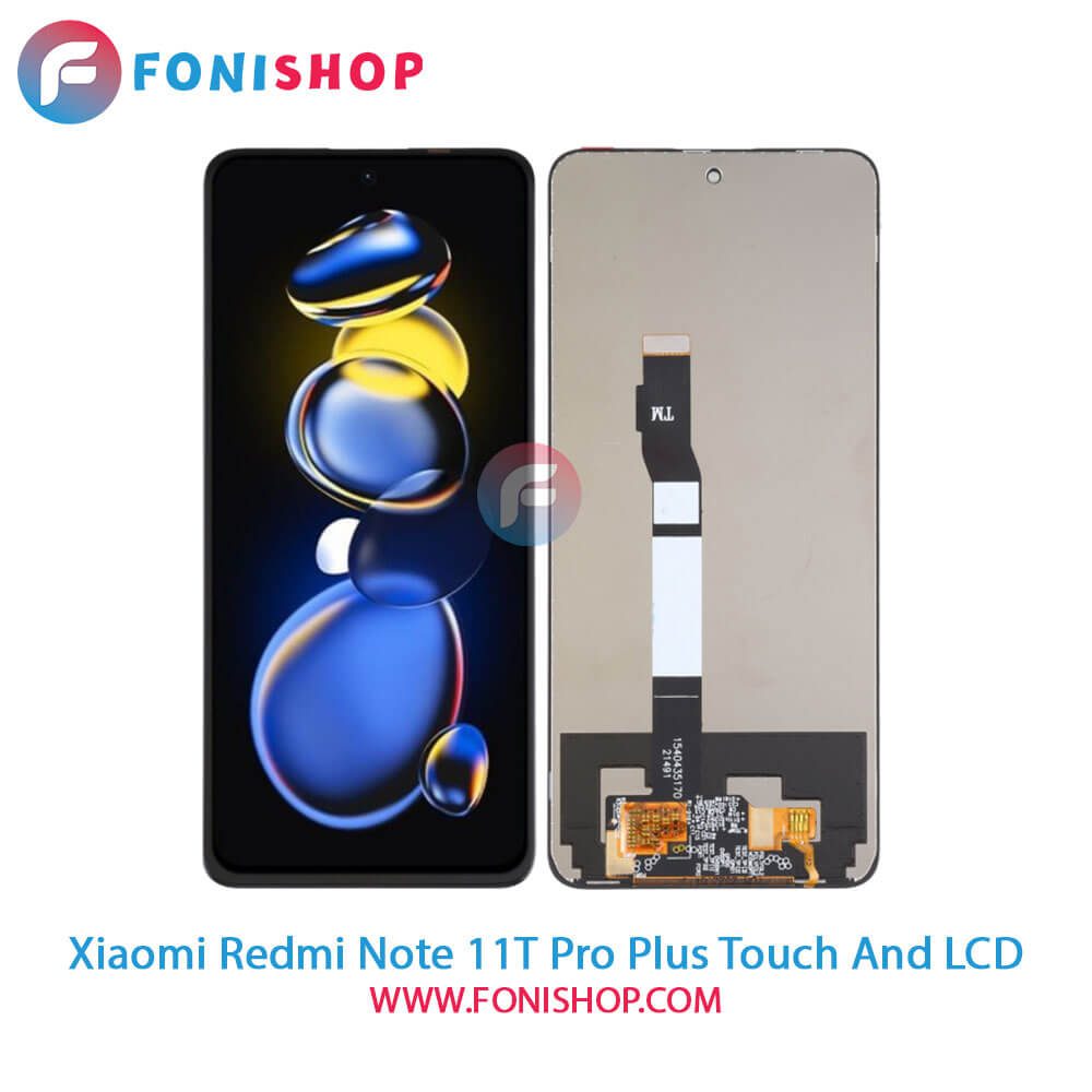 تاچ ال سی دی Xiaomi Redmi Note 11T Pro Plus