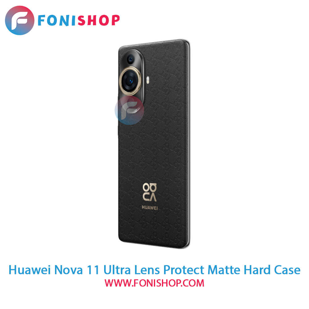 قاب پشت مات Huawei Nova 11 Ultra - محافظ لنزدار