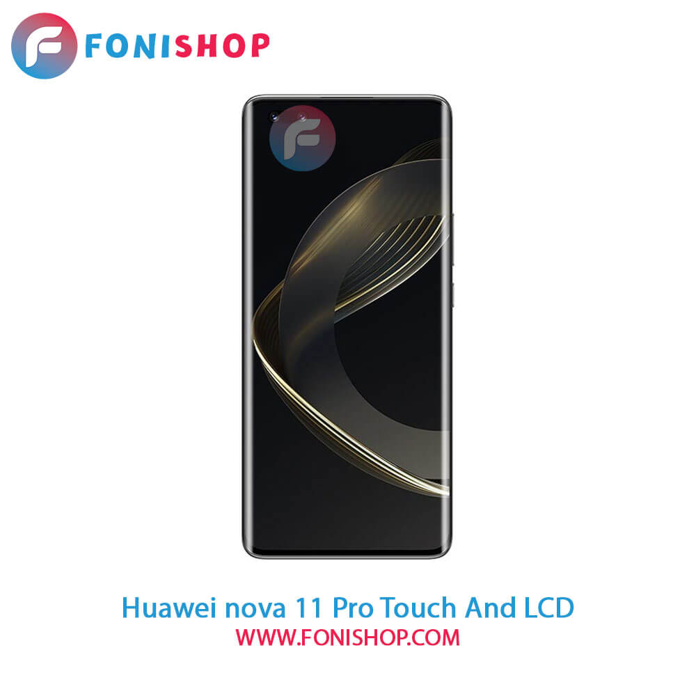 تاچ ال سی دی Huawei Nova 11 Pro