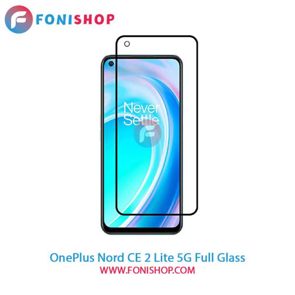 گلس فول OnePlus Nord CE 2 Lite 5G