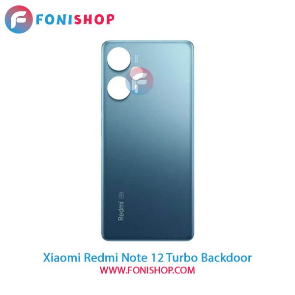 درب پشت Xiaomi Redmi Note 12 Turbo