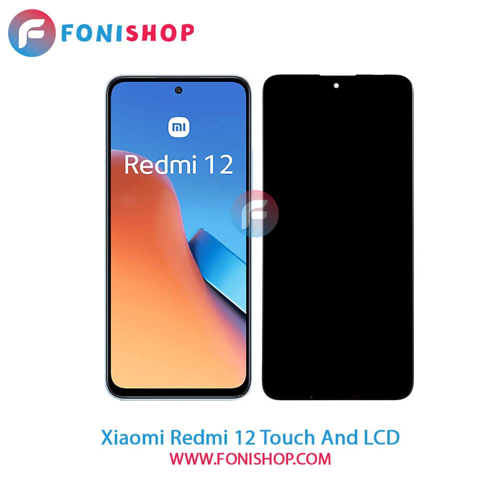 تاچ ال سی دی Xiaomi Redmi 12