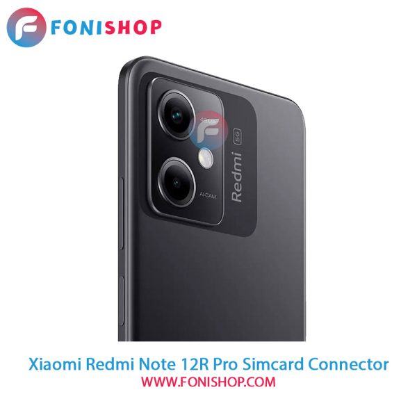 کانکتور سیم کارت شیائومی Redmi Note 12R Pro