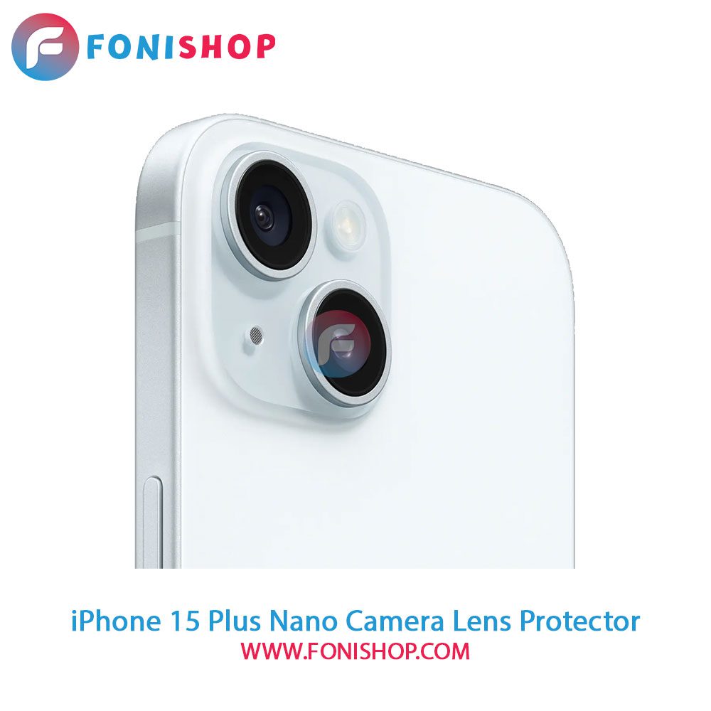 محافظ نانو لنز دوربین آیفون iPhone 15 Plus