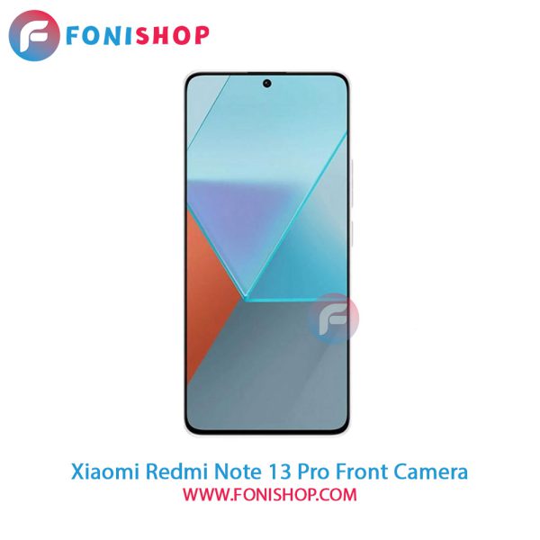 دوربین جلو شیائومی Redmi Note 13 Pro