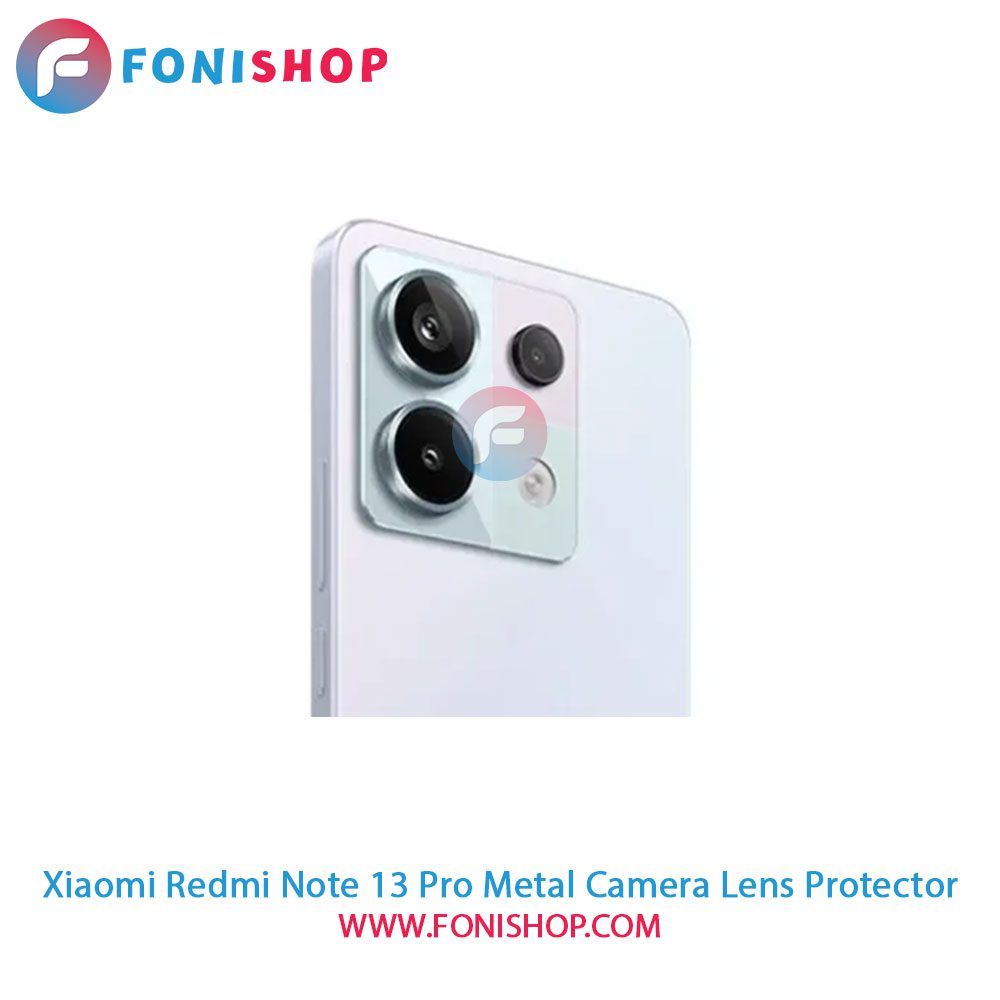 محافظ فلزی لنز دوربین شیائومی Redmi Note 13 Pro