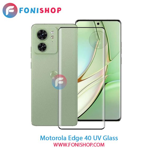 گلس یووی شفاف موتورولا Motorola Edge 40