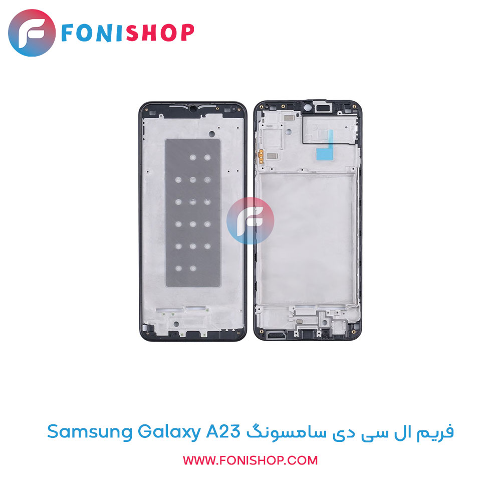 فریم ال سی دی سامسونگ Galaxy A23