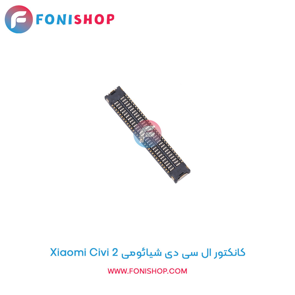 کانکتور ال سی دی شیائومی Civi 2