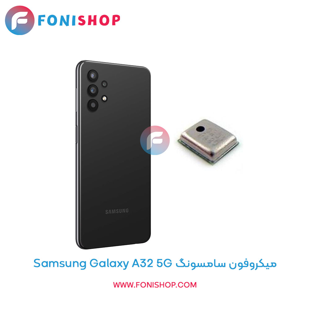 میکروفون سامسونگ Galaxy A32 5G