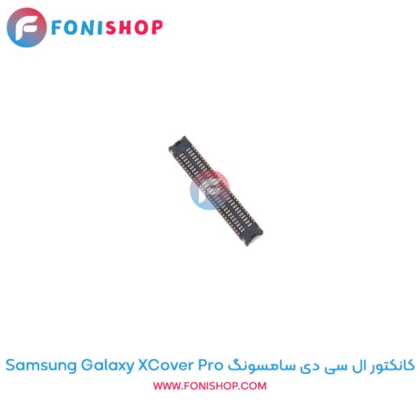 کانکتور ال سی دی سامسونگ Galaxy XCover Pro